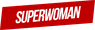 Superwoman Events